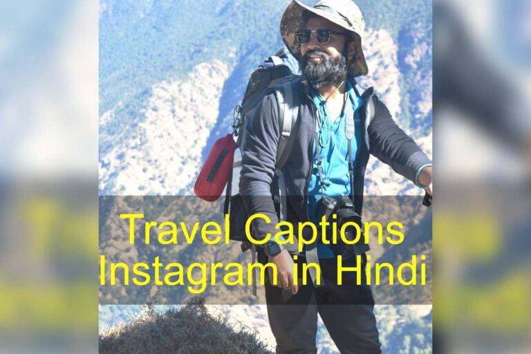 Best Travel Captions For Instagram In Hindi